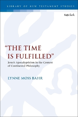 &ldquo;The Time Is Fulfilled&rdquo; - Dr. Lynne Moss Bahr