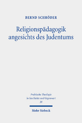 Religionsp&auml;dagogik angesichts des Judentums - Bernd Schr&ouml;der