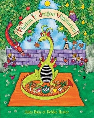 Florian, le Dragon Vegetarien (French Text) - Jules Bass