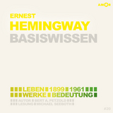 Ernest Hemingway – Basiswissen - Bert Alexander Petzold