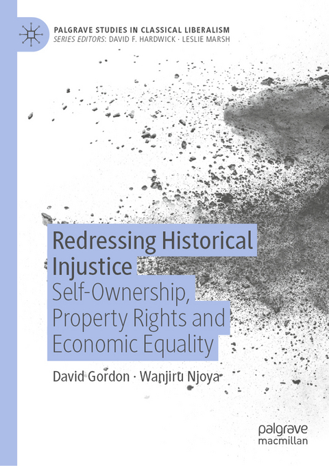 Redressing Historical Injustice - David Gordon, Wanjiru Njoya