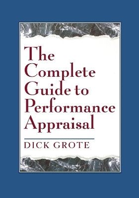 The Complete Guide to Performance Appraisal