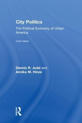 City Politics - Dennis R. Judd, Annika Marlen Hinze