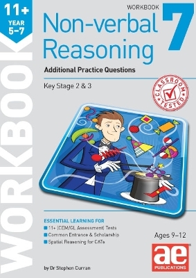 11+ Non-verbal Reasoning Year 5-7 Workbook 7 - Stephen C. Curran, Natalie Knowles, Andrea F. Richardson