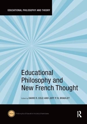 Educational Philosophy and New French Thought - 