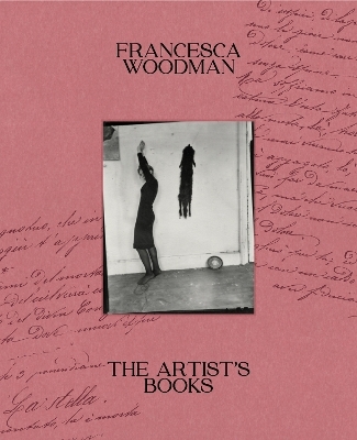 The Artist's Books - Francesca Woodman