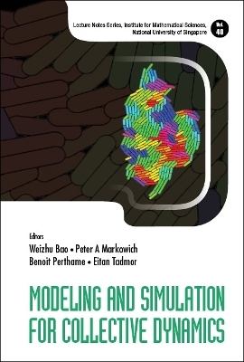 Modeling And Simulation For Collective Dynamics