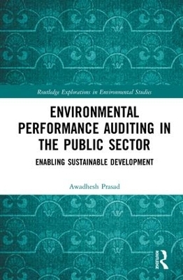 Environmental Performance Auditing in the Public Sector - Awadhesh Prasad