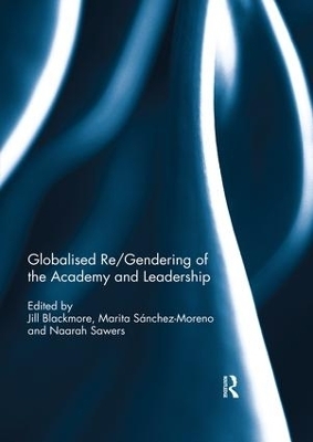 Globalised re/gendering of the academy and leadership - 