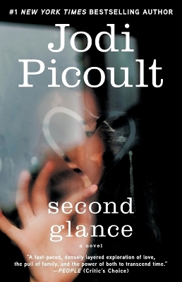 Second Glance - Jodi Picoult