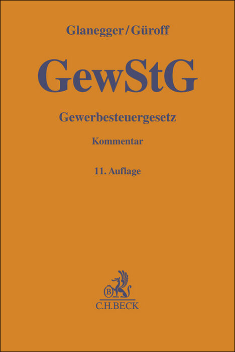 Gewerbesteuergesetz - Georg G&uuml;roff, Johannes Selder