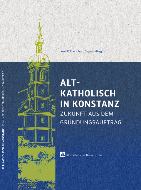Alt-Katholisch in Konstanz - Jozef K&ouml;llner