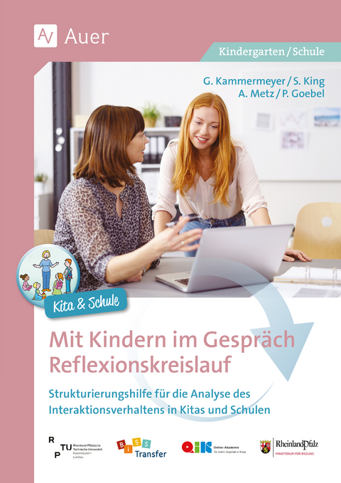 Mit Kindern im Gespr&auml;ch - Reflexionskreislauf - G. Kammermeyer, S. King, A. Metz, P. Goebel