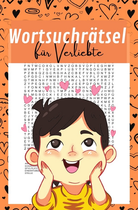 Wortsuchr&auml;tsel f&uuml;r Verliebte - Isantina Frangoro
