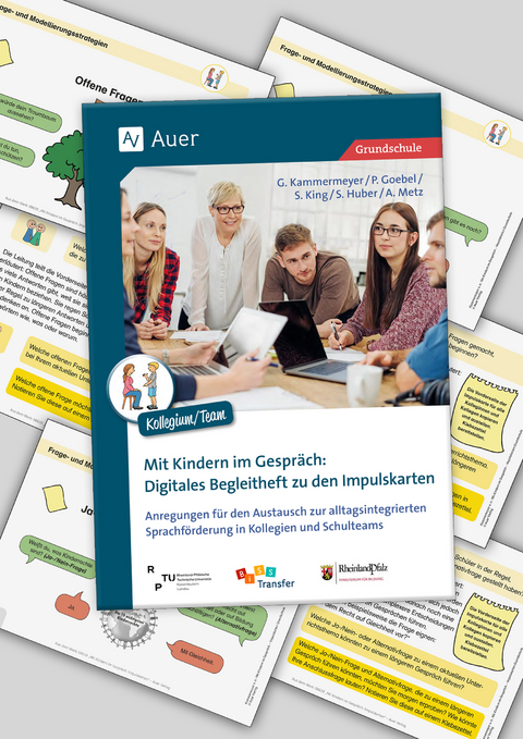 Mit Kindern im Gespr&auml;ch. Impulskarten GS -  Kammermeyer,  Goebel,  King,  Huber,  Metz