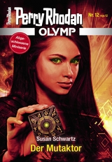 Olymp 12: Der Mutaktor - Susan Schwartz
