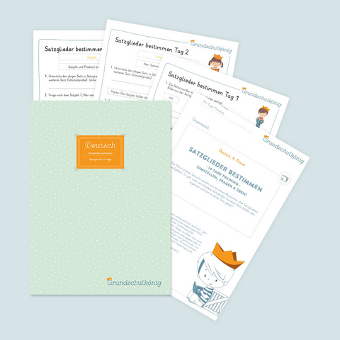 Satzglieder bestimmen - Das 14-Tage-Training f&uuml;r die 4. Jahrgangsstufe - Sabrina N&auml;gl, Manuela Winter