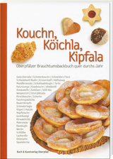 Kouchn, Köichla, Kipfala - Backfrauen, Lichtblicke; Benkhardt, Wolfgang