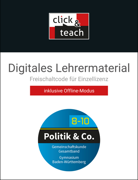 Politik & Co. &ndash; Baden-W&uuml;rttemberg - neu / Politik & Co. BW click & teach Box - neu - Franziska Deuschle, D&ouml;rthe Hecht, Gerfried K&uuml;bler, Jennifer Mock, Erik M&uuml;ller, Tina Rehm, Petra Reiter-Mayer