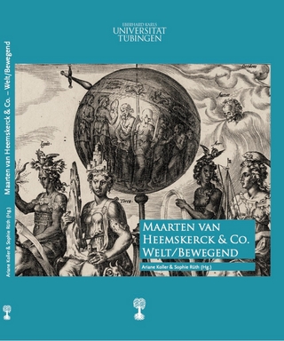 Maarten van Heemskerck & Co. Welt/Bewegend