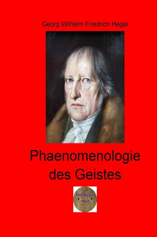 Walters illustrierte Philosophiestunde / Phänomenologie des Geistes