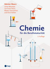 Chemie f&uuml;r die Berufsmaturit&auml;t - G&uuml;nter Baars