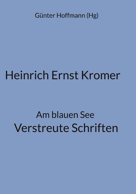 Heinrich Ernst Kromer - 