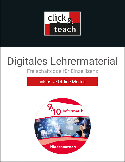 Informatik &ndash; Niedersachsen / Informatik NI click & teach 9/10 Box - Joachim Birk, Kirsten Henken, Katharina H&ouml;lscher, Ines Misura, Jasper Olbrich, Benjamin Sauerstein, Thomas Schr&ouml;der, Maximilian von Unwerth