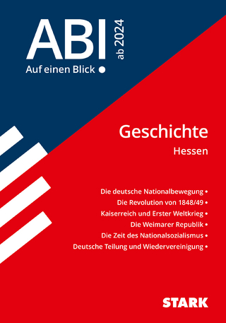 STARK Abi - auf einen Blick! Geschichte Hessen ab 2024
