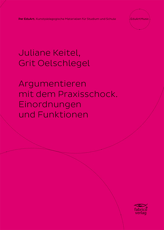 Argumentieren mit dem Praxisschock.