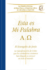 Esta es Mi Palabra - Alfa y Omega -  Gabriele