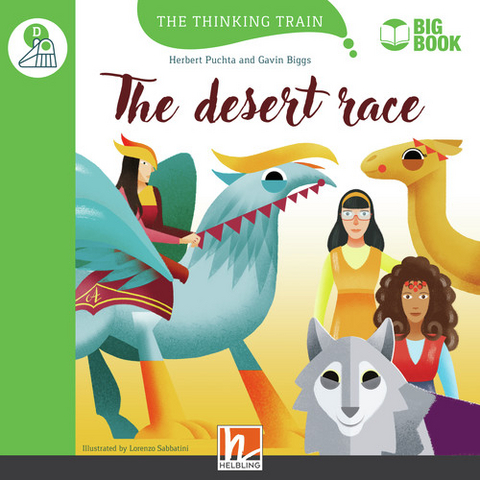 The Thinking Train, Level d / The Desert Race (BIG BOOK) - Herbert Puchta, Gavin Biggs