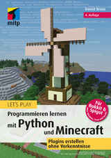 Let‘s Play - Programmieren lernen mit Python und Minecraft - Braun, Daniel