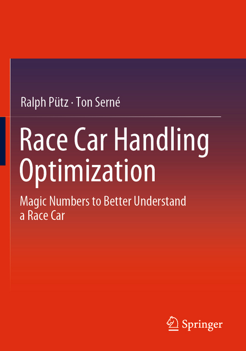 Race Car Handling Optimization - Ralph Pütz, Ton Serné