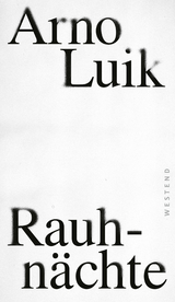 Rauhn&auml;chte - Arno Luik