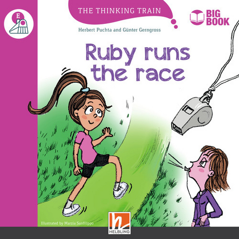 The Thinking Train, Level e / Ruby Runs the Race (BIG BOOK) - Herbert Puchta, Günter Gerngross