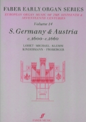 Early Organ Series 14: Germany 1600-1660