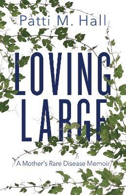 Loving Large