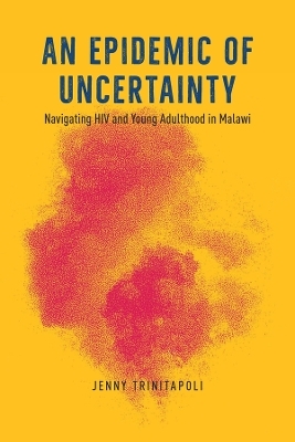 An Epidemic of Uncertainty