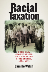 Racial Taxation - Camille Walsh
