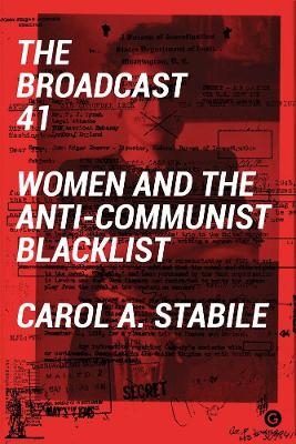 The Broadcast 41 - Carol A Stabile