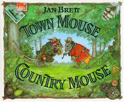 Town Mouse Country Mouse - Jan Brett