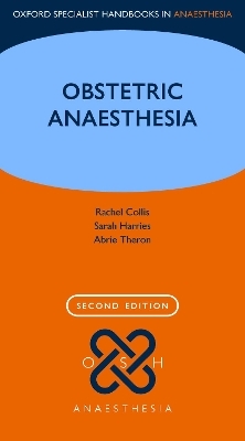 Obstetric Anaesthesia - 