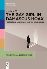 The Gay Girl in Damascus Hoax - Andrew Orr