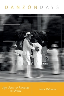 Danz&oacute;n Days - Hettie Malcomson