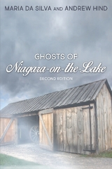 Ghosts of Niagara-on-the-Lake - Da Silva, Maria; Hind, Andrew