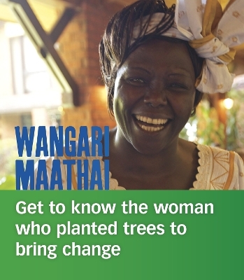 Wangari Maathai - Lisa A. Crayton
