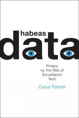 Habeas Data - Cyrus Farivar