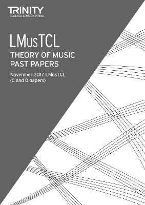 Trinity College London: Past Papers: LMusTCL (Nov 2017)
