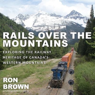 Rails Over the Mountains